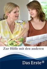 Poster for Zur Hölle mit den anderen