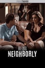 Poster for Being Neighborly