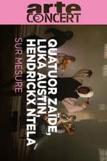 Poster for Quatuor Zaïde | Luka Austin | Hendrickx Ntela @ Paris Sur Mesure 2023