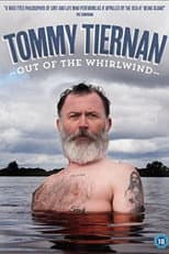 Poster for Tommy Tiernan: Out Of The Whirlwind