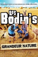 Poster for Les Bodin's : Grandeur Nature (@Zenith de Limoges)