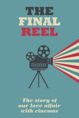 Poster for The Final Reel
