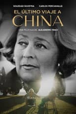 Poster for El último viaje a China