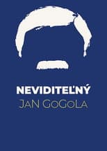 Poster for The Invisible Jan Gogola