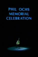 Poster for Phil Ochs Memorial Celebration