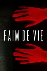 Poster for Faim De Vie