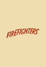 Poster for The Firefighters