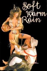 Poster for Soft Warm Rain