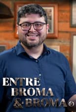 Poster for Entre broma y broma