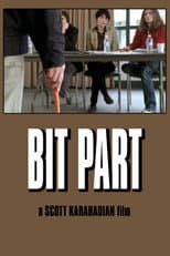 Poster for Bit Part