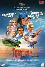 Poster for Thunderbirds 60th Anniversary Double Bill - Trapped in the Sky / Terror in New York City