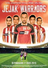 Poster for Jejak Warriors