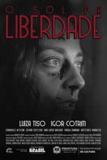 Poster for O Sol da Liberdade