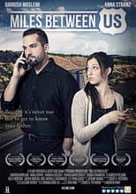 Poster for Miles Between Us