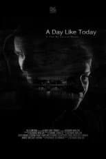 Poster for A Day Like Today