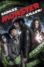 Poster for Badass Monster Killer