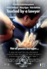 Poster for Touched by a Lawyer