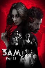 Poster for 3 A.M. Part 2