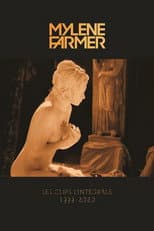 Poster for Mylène Farmer : Les Clips L'Intégrale (1999-2020)
