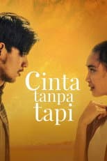 Poster for Cinta Tanpa Tapi