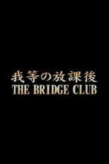 Poster for The Bridge Club