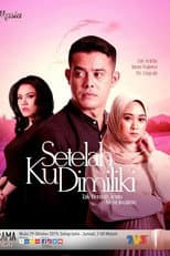 Poster for Setelah Ku Dimiliki