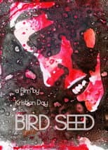 Poster for Bird Seed