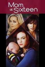 Poster for Mom at Sixteen