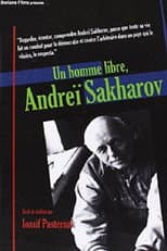 Poster for Un homme libre, Andreï Sakharov