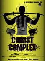 Poster for Christ Complex