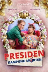 Poster for Presiden Kampung Morten