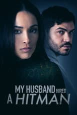 Poster for My Husband Hired a Hitman