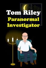 Poster for Tom Riley: Paranormal Investigator
