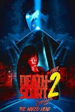 Poster for Death-Scort Service Part 2: The Naked Dead