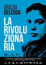 Poster for Grazia Deledda, the Revolutionary