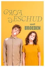 Poster for Grof Geschud: Broeden