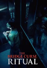 Poster for The Bridge Curse: Ritual