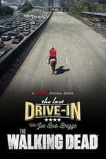 Poster for The Last Drive-in: The Walking Dead