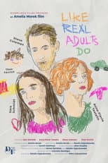 Poster for Like Real Adults Do
