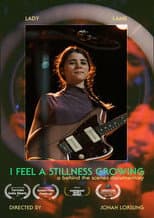 Poster for Lady Lamb | I Feel A Stillness Growing | A Behind The Scenes Film