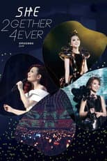 Poster for S.H.E 2gether 4ever Live Concert