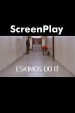 Poster for Eskimos Do It