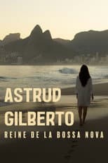 Poster for The Girl From Ipanema: Astrud Gilberto, Queen of Bossa Nova