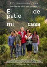 Poster for El patio de mi casa