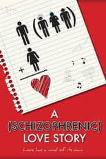 Poster for A Schizophrenic Love Story