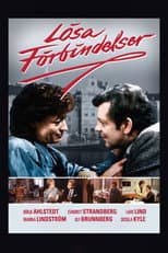 Poster for Lösa förbindelser
