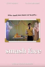 Poster for Smash Face