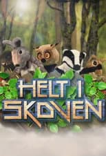 Poster for Helt i skoven