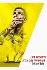 Poster for Emiliano Sala, les secrets d'un destin brisé