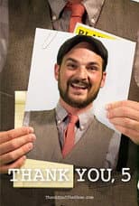 Poster for Thank You, 5